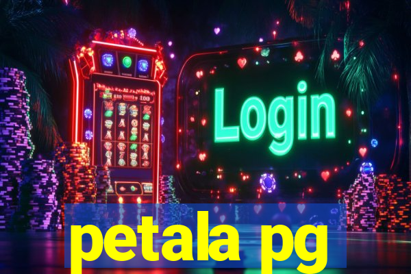 petala pg